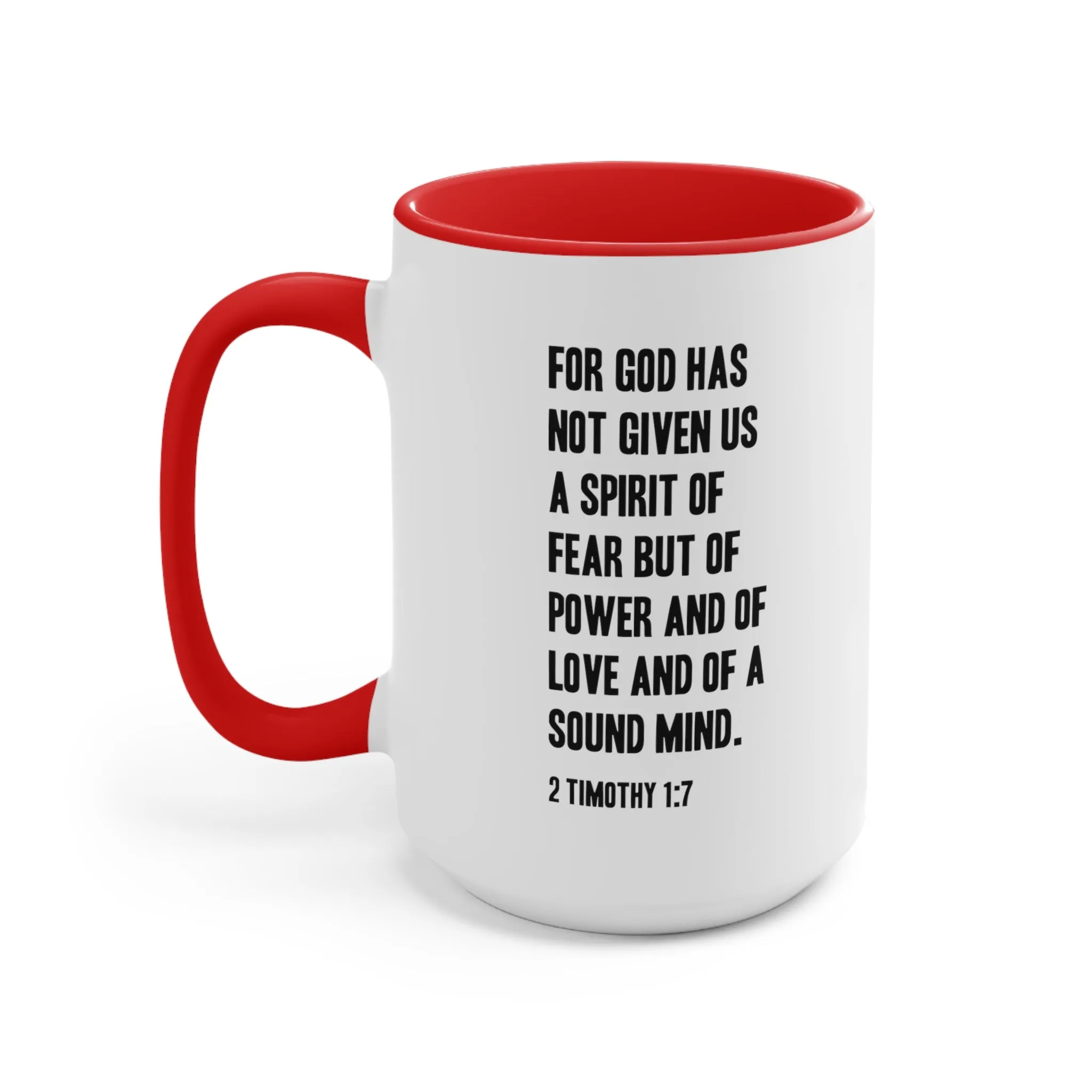 2 Timothy 1:7 Mug