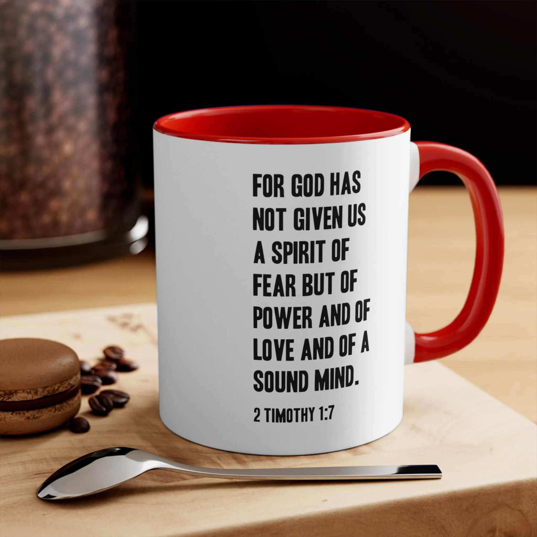 2 Timothy 1:7 Mug