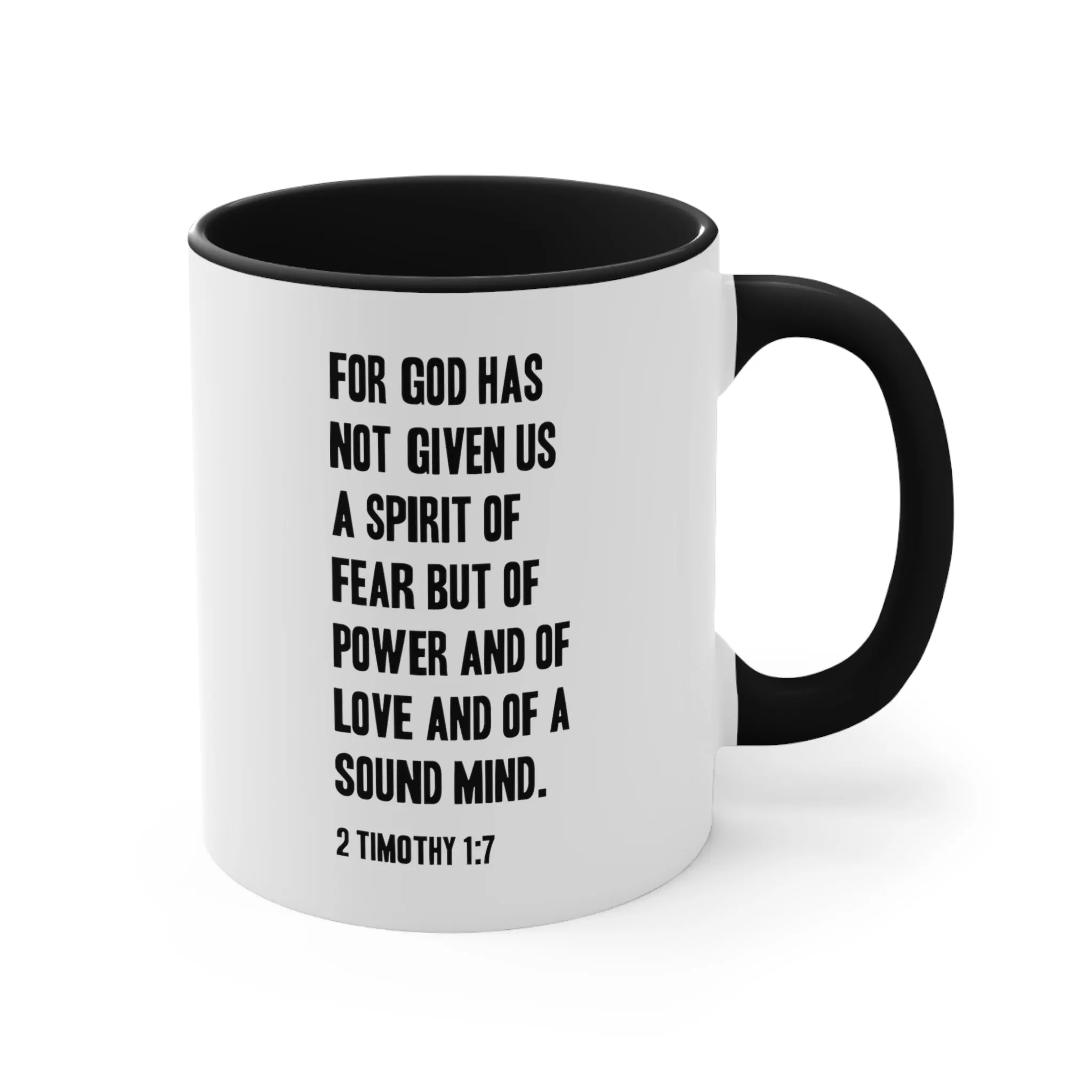 2 Timothy 1:7 Mug