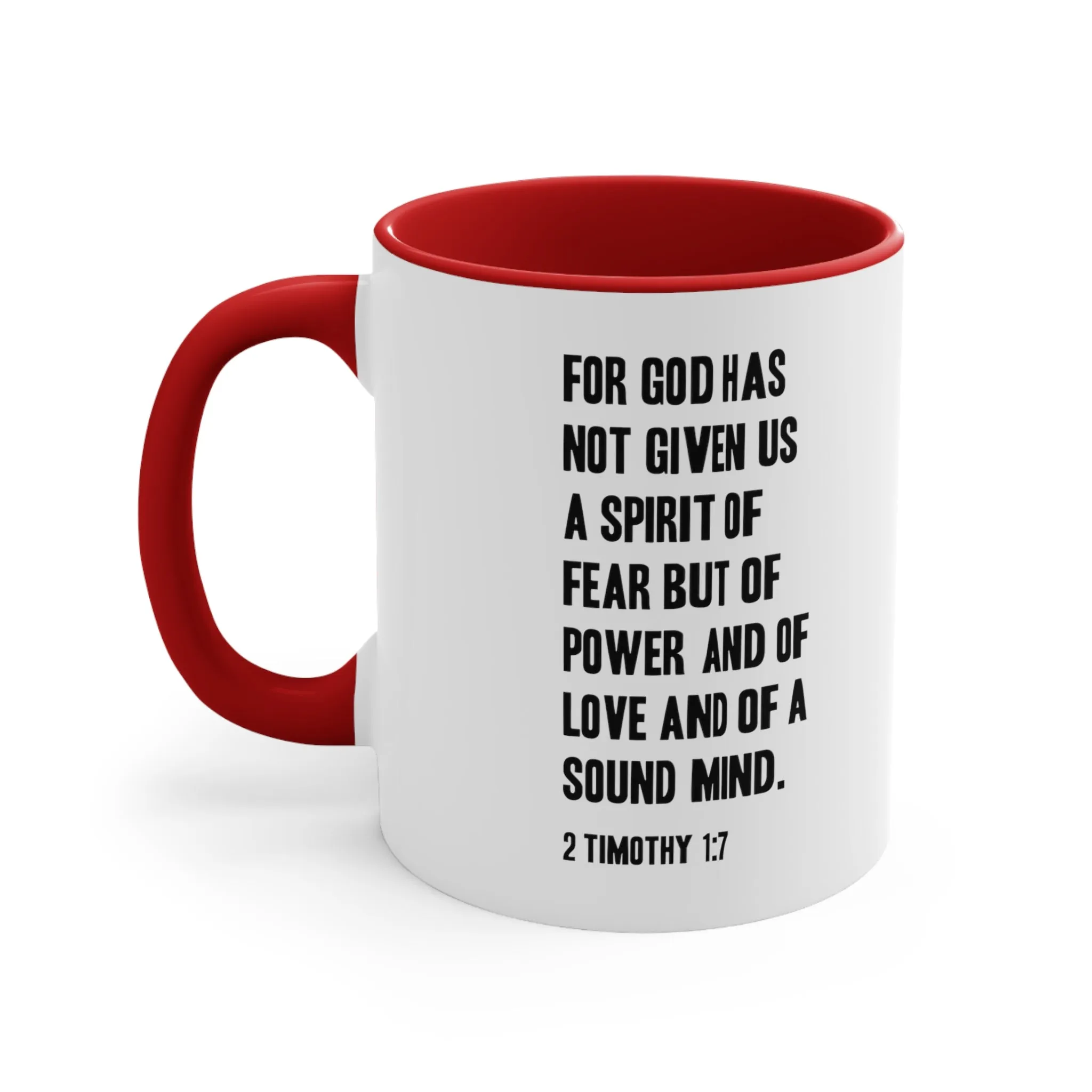 2 Timothy 1:7 Mug