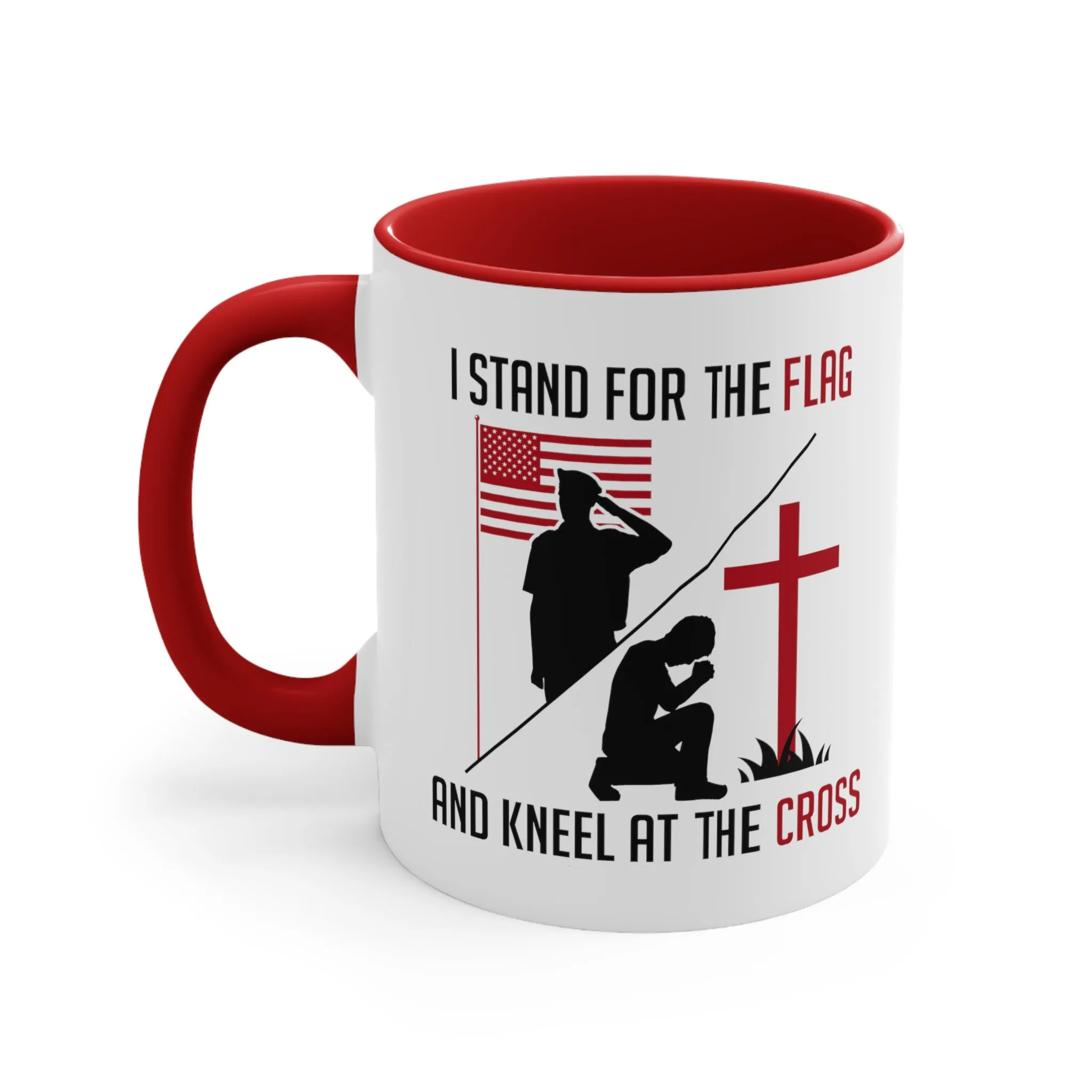 I Stand For The Flag And Kneel At The Cross Mug (2 sizes, 2 colors)