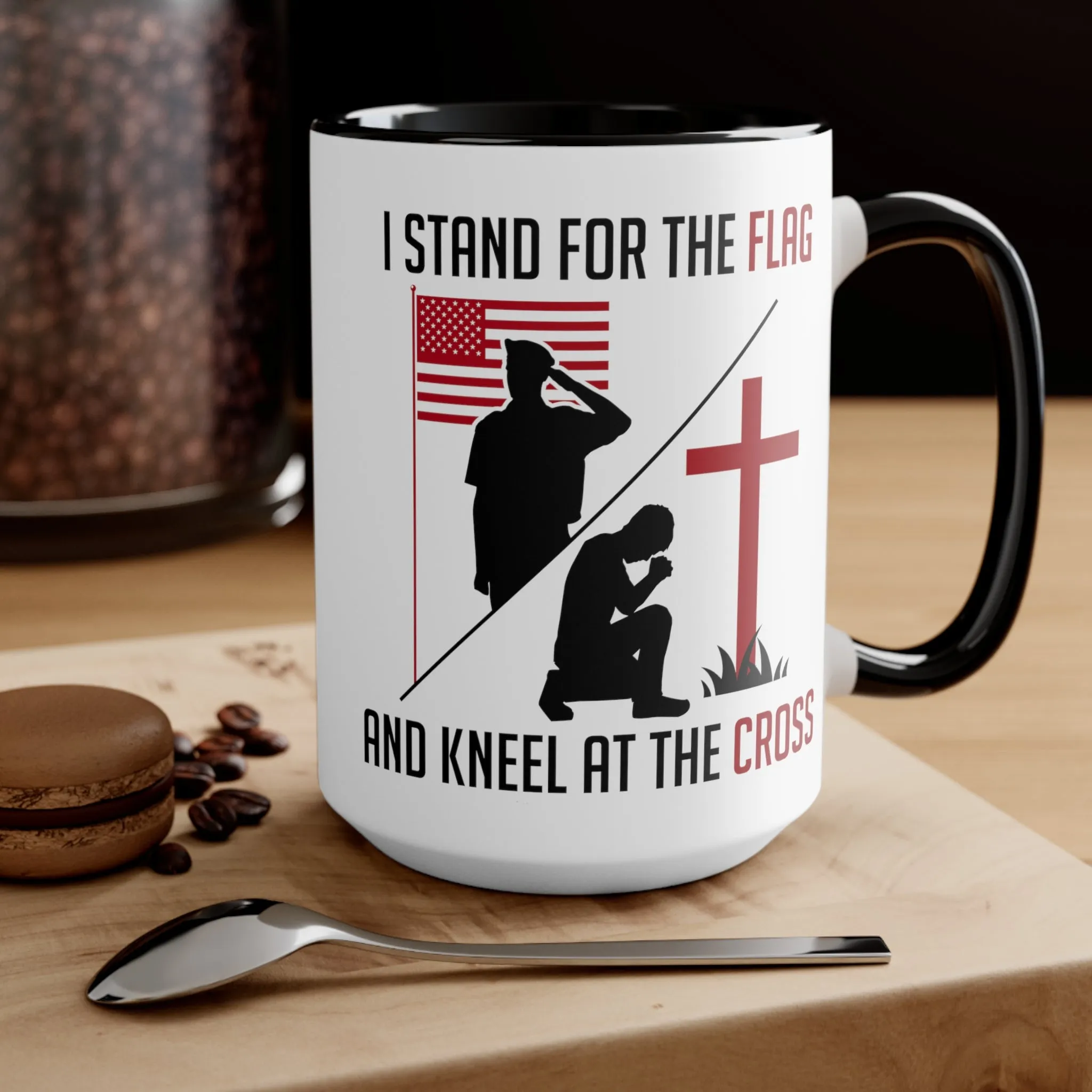 I Stand For The Flag And Kneel At The Cross Mug (2 sizes, 2 colors)