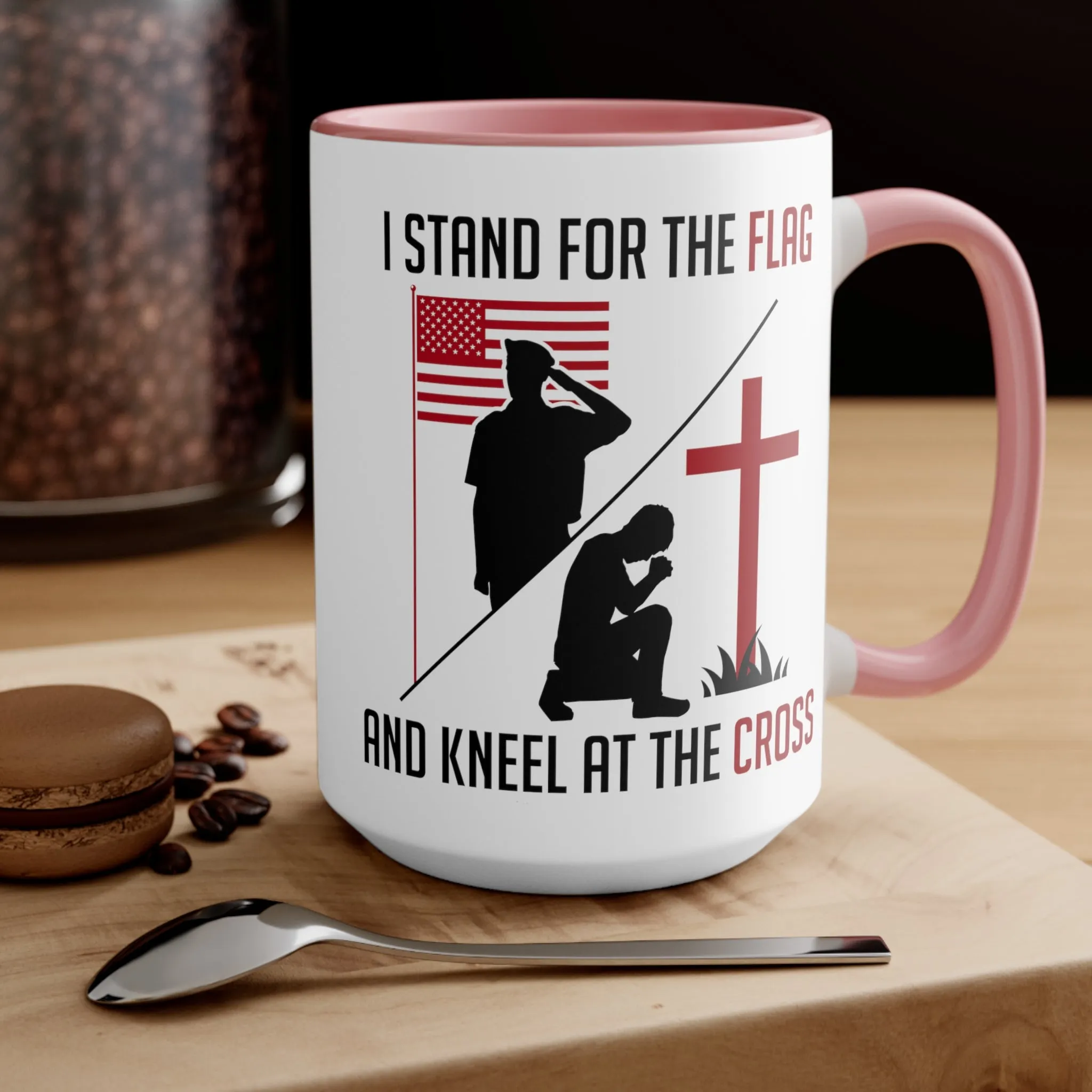 I Stand For The Flag And Kneel At The Cross Mug (2 sizes, 2 colors)