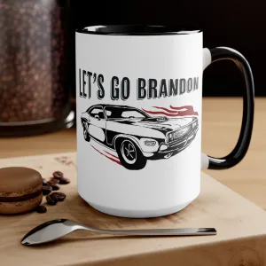 LET'S GO BRANDON, MUSCLE CAR 3 Mug (2 sizes, 2 colors)