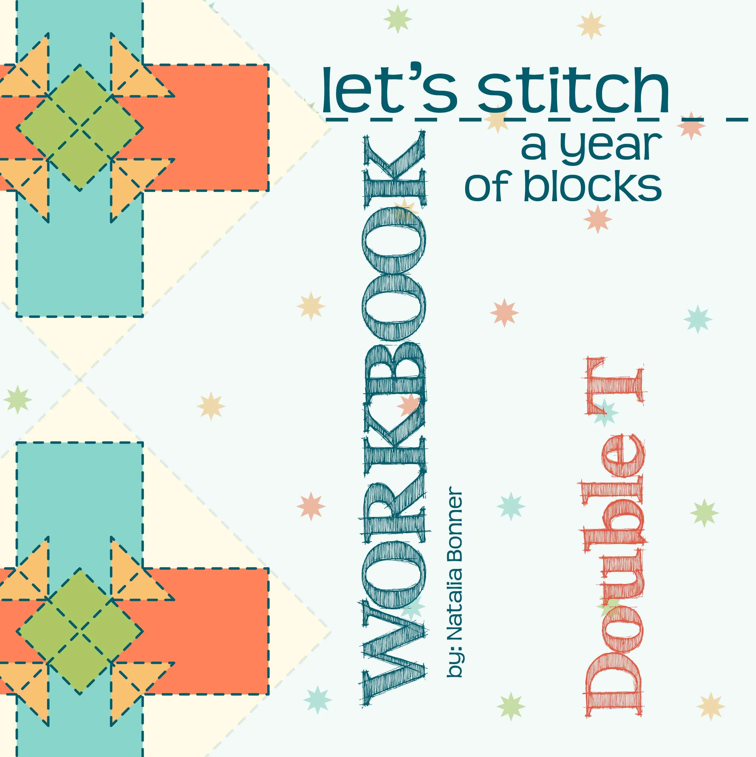 Let's Stitch A Year of Blocks: Double T