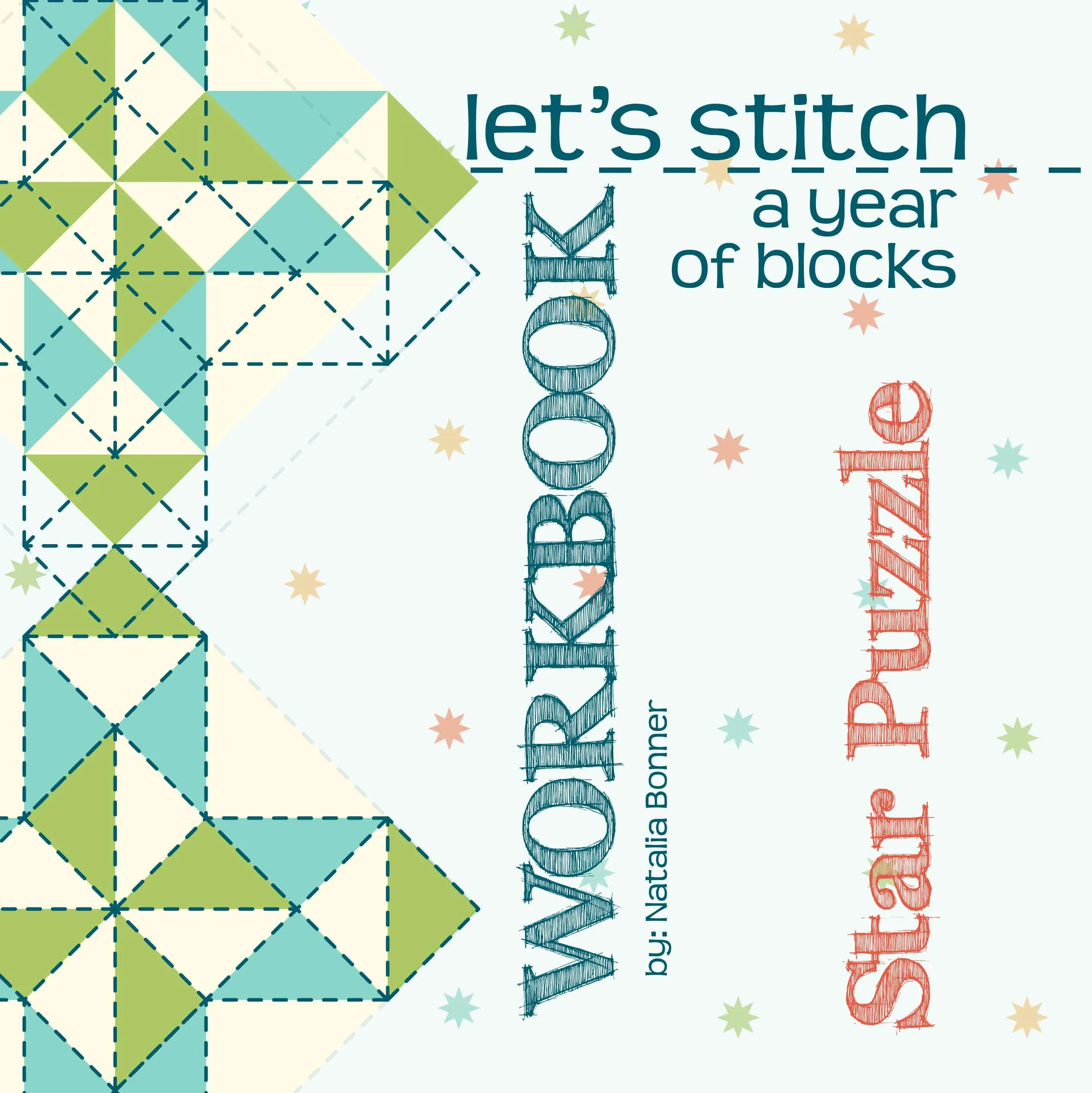 Let's Stitch A Year of Blocks: Star Puzzle