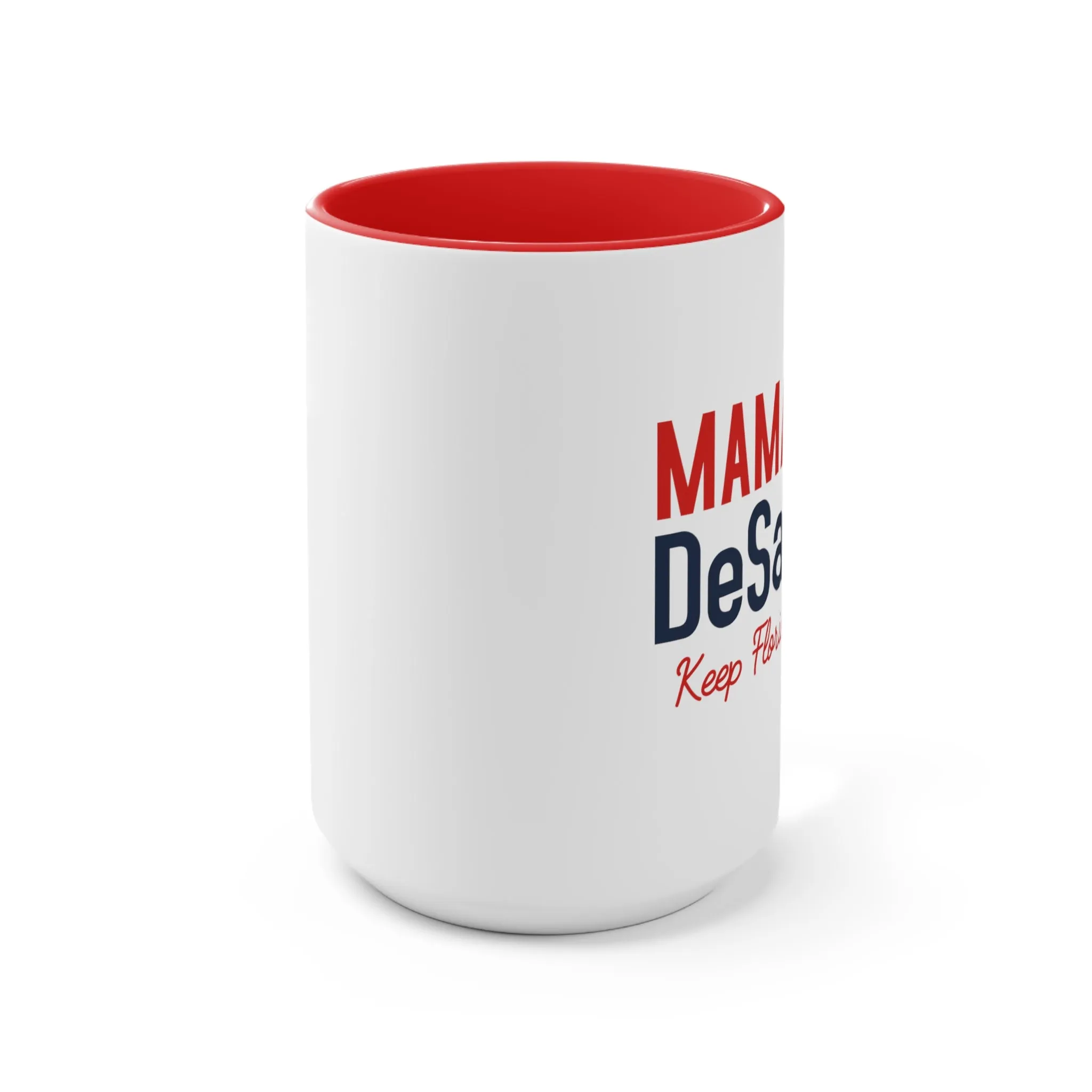 Mamas for DeSantis Mug (2 sizes, 3 colors)