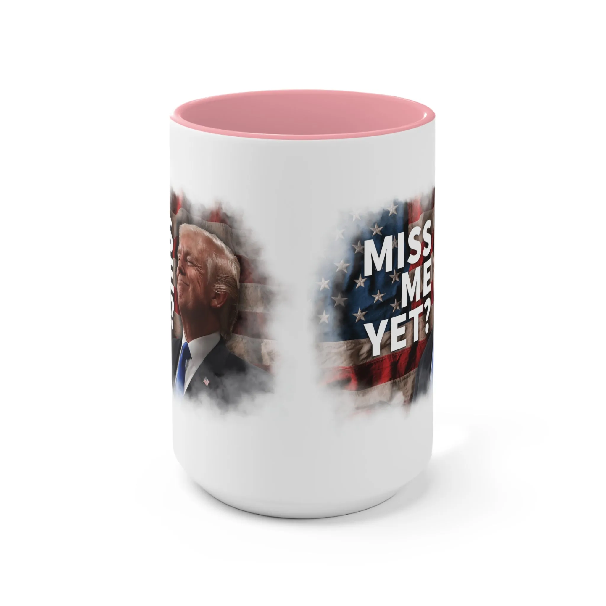 Miss Me Yet? Mug (2 Sizes, 2 Colors)