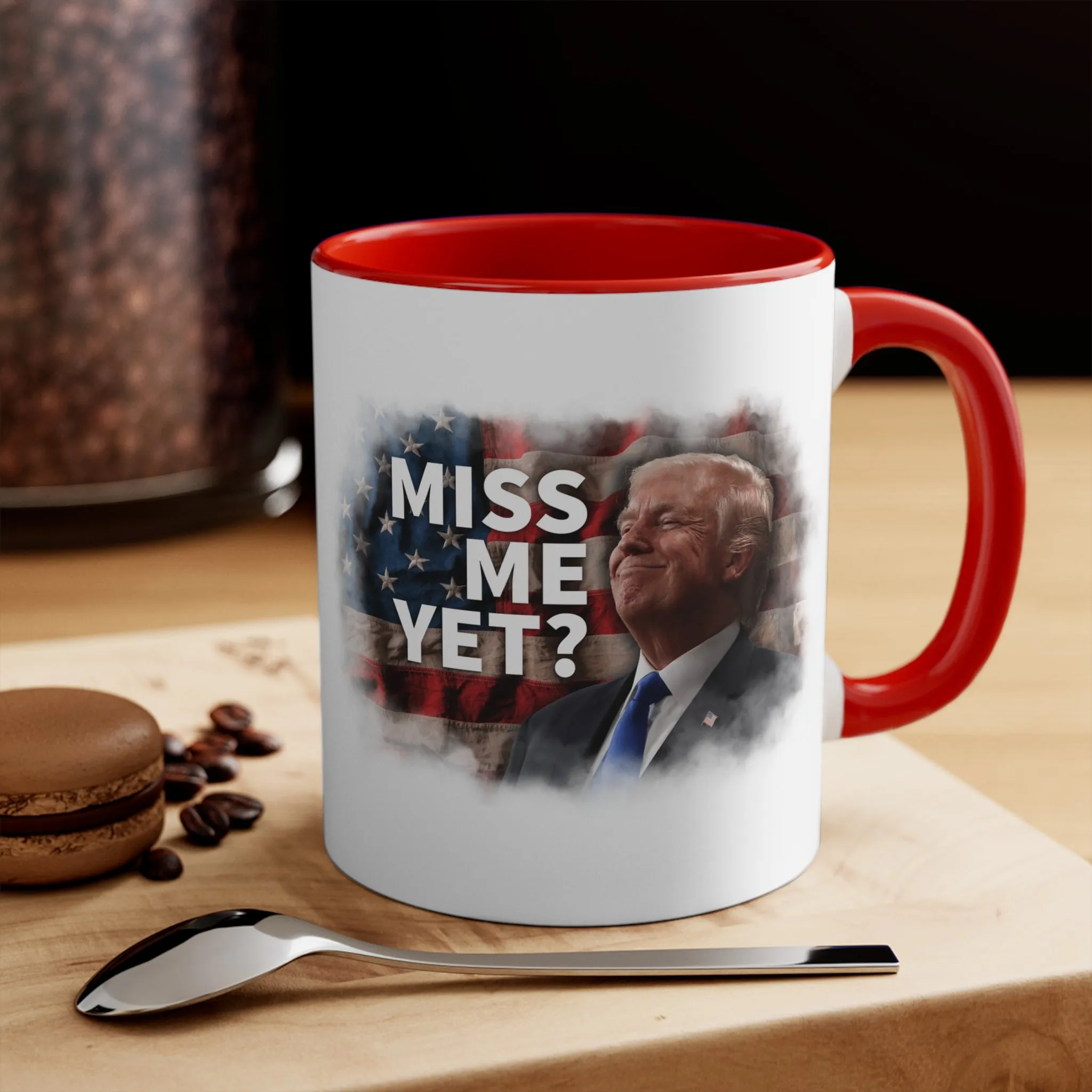 Miss Me Yet? Mug (2 Sizes, 2 Colors)