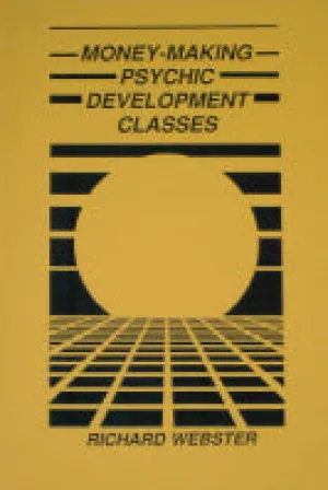 Money-Making Psychic Development Classes by Richard Webster - Book