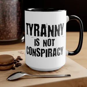 Tyranny Mug (2 sizes, 3 colors)